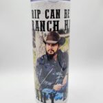 Yellowstone - Rip can be my Ranch Hand Any Day Tumbler - 20 oz