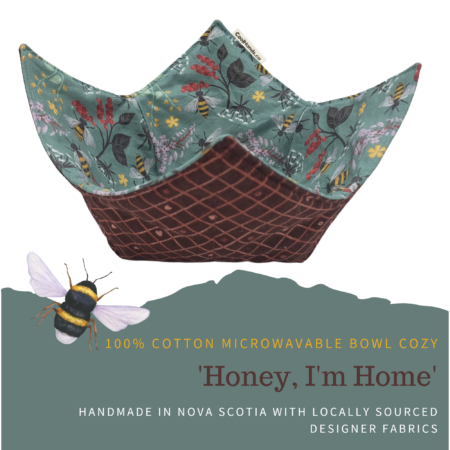 100% Cotton Microwavable Bowl Cozy - Honey, I'm Home