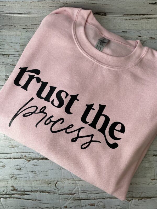 Trust The Process