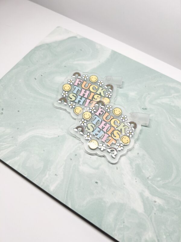 F*ck This Sh!t Acrylic Keychain