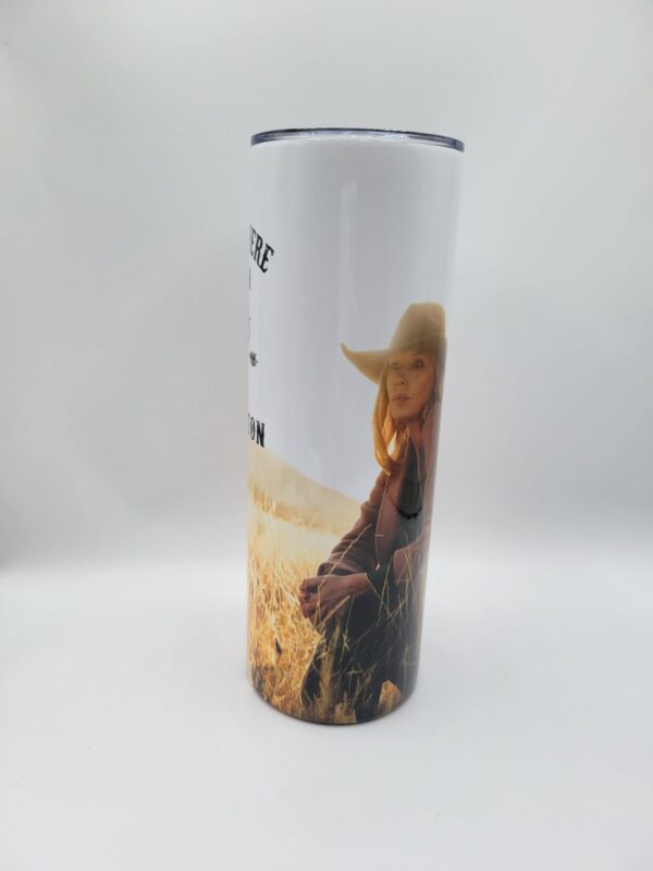 Yellowstone - "I'm Somewhere between Proverbs 31 and Beth Dutton", Tumbler - 20 oz
