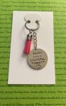 ‘always have a grateful heart’ hand stamped keychain