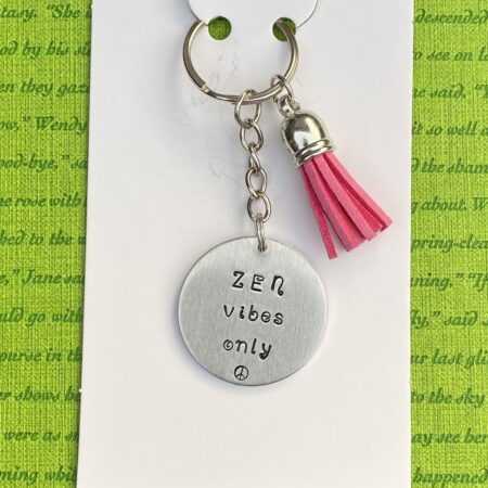 ‘zen vibes only’ hand stamped keychain