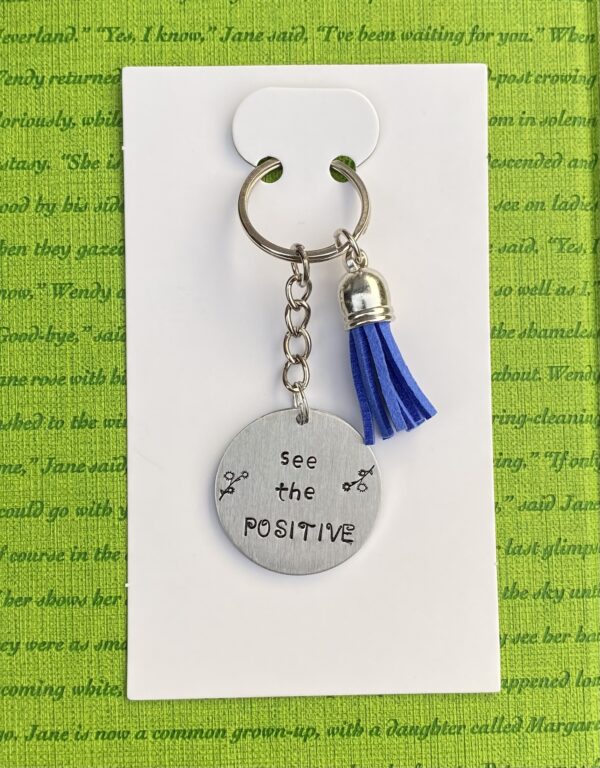‘see the positive’ hand stamped keychain