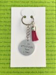 ‘I am stronger than I feel’ hand stamped keychain (Copy)