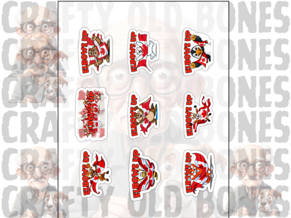 9 up stickers, Elbows Up Canada Standing up too Donald Trump