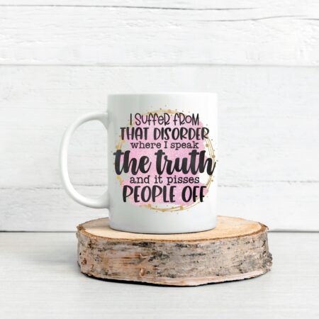 Bluntly Honest 11oz Mug - 'I Speak The Truth' Sassy Quote Cup, Sarcastic coffee mug.