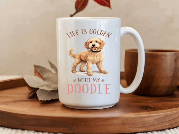 Life is Golden with my Doodle Mug