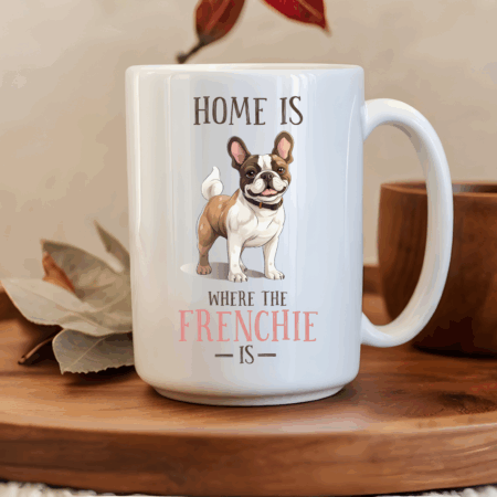 Home is where the Frenchie is Mug