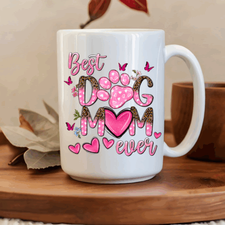 Best Dog Mom Ever