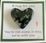 A Hug for You card with medium heart "You're not alone in this; I am with you"