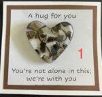 A Hug for You card with medium heart "You're not alone in this; I am with you"