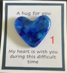 A Hug For You card with medium glass pocket heart "My heart is with you during this difficult time"