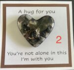 A Hug for You card with medium heart "You're not alone in this; I am with you"