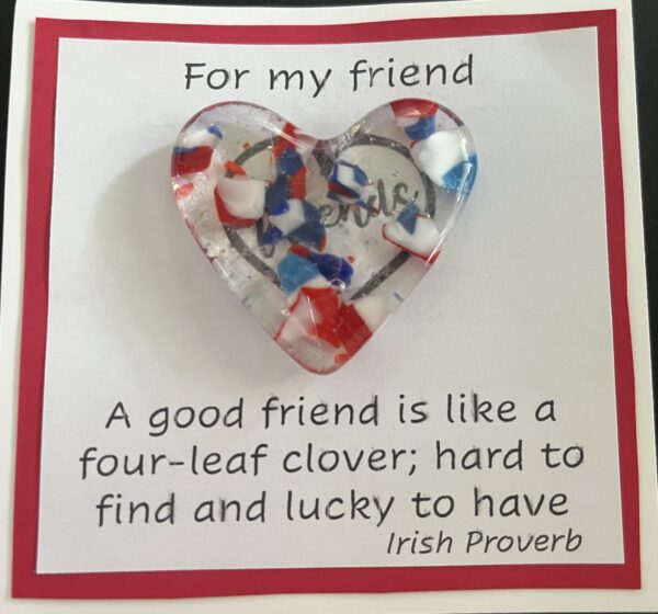 For My Friend card with medium glass pocket heart