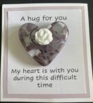 A Hug For You card with medium glass pocket heart "My heart is with you during this difficult time"