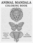 Animal Mandala Coloring Book - 60 Pages of Intricate Animal Designs - Digital Download