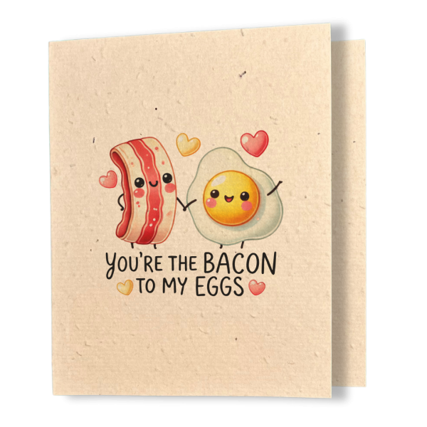 Bacon & Eggs - Better Together Plantable Card